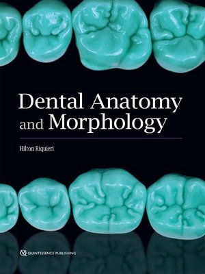 cover image of Dental Anatomy and Morphology